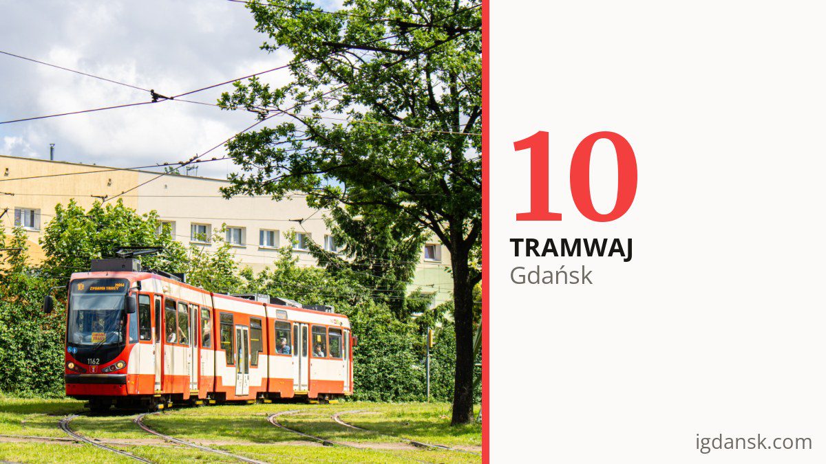 Tramwaj 10 w Gdańsku
