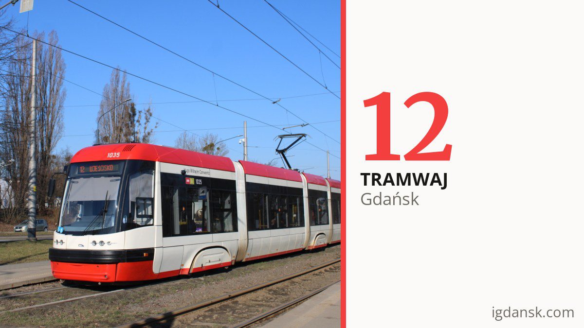 Tramwaj 12 w Gdańsku
